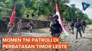 Bersenjata Lengkap Prajurit TNI Patroli Bareng Tentara Timor Leste