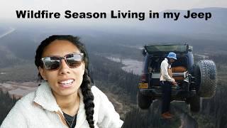 Wildfire season Car Camping Alone to the Arctic Ocean- Part III