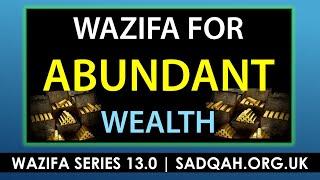 7 Generations of Abundant Wealth Powerful Wazifa for Prosperity - Learn and Practice Today