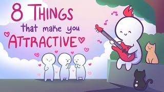8 Things That Make You Attractive
