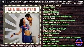 TERA MERA PYAR 2004 ALL SONGS