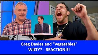 American Reacts GREG DAVIES Vegetables - Would I Lie To You? REACTION