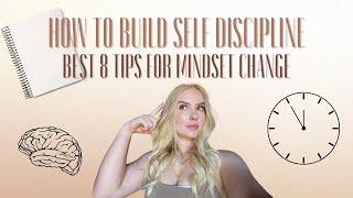 how to build self discipline - best 8 tips for mindset change 