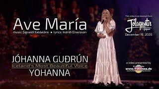 Jóhanna Guðrún - AVE MARÍA 2020 - Yohanna