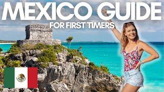 MEXICO travel guide  EVERYTHING to know before you go