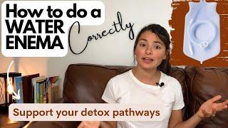 How to do a Water Enema CORRECTLY - Detox Support