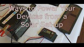 Ways to Power your devices your solar power battery system.