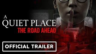 A Quiet Place The Road Ahead – Official First Story Trailer
