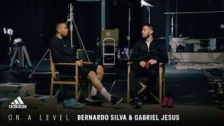 On a Level with Bernardo Silva & Gabriel Jesus