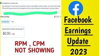 Facebook Earnings Update 2023  RPMCPM Not Showing  Earnings Update Problem Meta