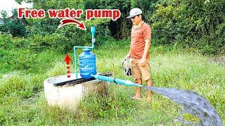 Pressure pump  How to make auto water pump without electricity easy way #freeenergy #diy