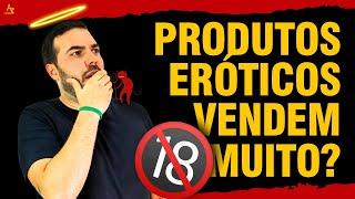 COMO VENDER PRODUTOS ERÓTICOS NO ECOMMERCE