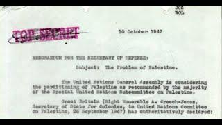 The Joint Chiefs Oppose the Partitioning of Palestine - 1947 Memo To President Truman Revealed