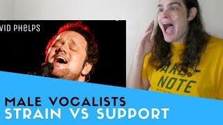 Voice Teacher Reacts to Strain VS Support  AmericanWestern Male Vocalists