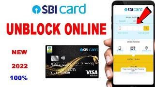How to unblock sbi credit card 2022  sbi card unblock kaise kare  credit card unblock sbi
