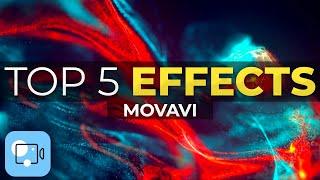 Top 5 Editing Effects That Will Make Your Video Better - How to make videos in Movavi Video Editor?