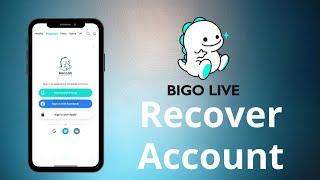 How to Recover Bigo Live Account 2021