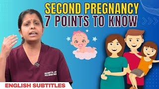 7 Things to Know about Second Pregnancy  இரண்டாவது கர்ப்பம் தரிக்க எப்படி திட்டமிடுவது?