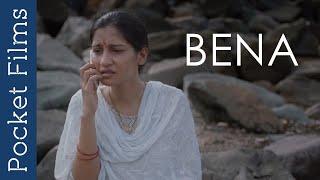 Award-winning Hindi short movie – Bena  A touching story of a woman’s struggle who works as a maid