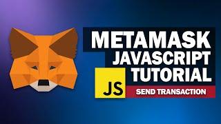 Metamask Javascript API Tutorial   Send Transaction Button