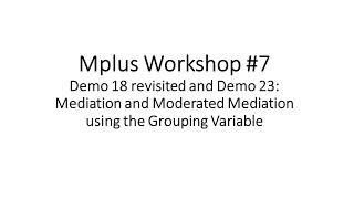 Mplus Workshop #7 Demo 23