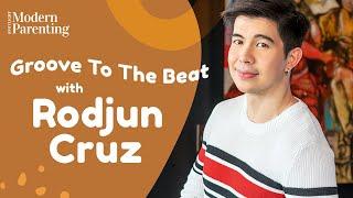 Groove to the Beat with Rodjun Cruz