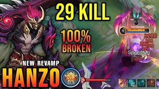 29 Kills + MANIAC Hanzo Revamp 100% Broken - New Revamp Tryout  MLBB