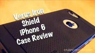 Verus Iron Shield iPhone 6 case Review