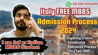 Italy Free MBBS Admission Process 2024 Started  Detailed Video by Italian Medical Student.