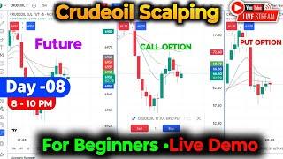 Crude Oil Scalping Live  Commodities Option Trading Live  Option Scalping Live  Crudeoil Analysis