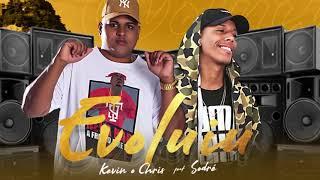 Evoluiu - Lyric vídeo - MC Kevin O Chris Feat. Sodré DJ JUNINHO 22 DA COLOMBIA