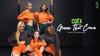 COËX - Gimme That Crown Dance Performance Video