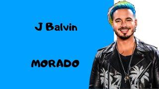 J Balvin - Morado LyricsLetra