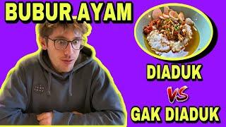 BUBUR AYAM DIADUK ATAU ENGGAK YA ?