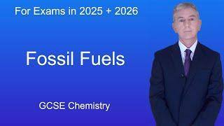 GCSE Chemistry Revision Fossil Fuels