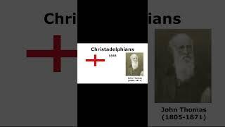 Obscure Christian Denominations - Christadelphians #restorationist #nontrinitarian #england
