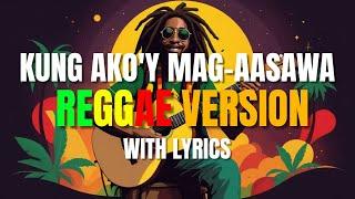 Kung Akoy Mag-Aasawa Reggae Version  Tropa Vibes  DJ Judaz