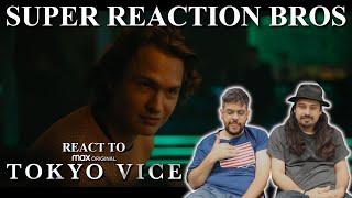 SRB Reacts to Tokyo Vice  Official Trailer