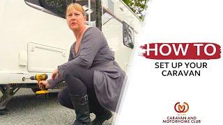 How To Set up your caravan on site