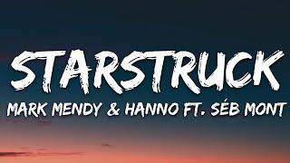 Mark Mendy & Hanno - Starstruck Lyrics ft. Séb Mont
