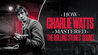 How Charlie Watts Mastered The Rolling Stones Sound Insights from Jim Keltner