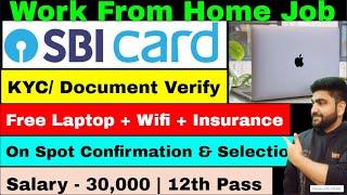 SBI Bank  Online KYC  Work From Home Jobs  Online Job at Home  Part Time Job  Vacancy 2024 Job