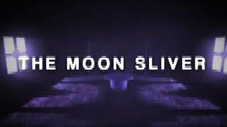 Das komplette Spiel  The Moon Sliver