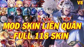 Hướng Dẫn MOD Full 118 Skin Liên Quân Full Hiệu Ứng Mới Nhất Mùa 2 S24 Phiên Bản Lễ Hội 5sv5 - Ver 8