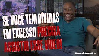 SE VOCÊ TEM DÍVIDAS EM EXCESSO PRECISA ASSISTIR ESSE VÍDEO