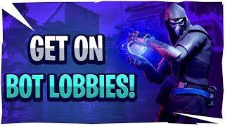 How To Get On *BOT LOBBIES* In Fortnite Chapter 2 Works on ConsolePC