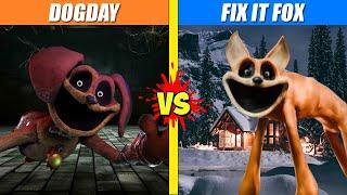 Dogday vs Fix It Fox  SPORE