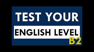 COMPLETE ENGLISH TEST iTEP TEST 7 2022 - ALL SKILLS INCLUDED. TEST YOUR LEVEL OF ENGLISH.