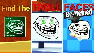 Find the Troll Faces Re-Memed Roblox
