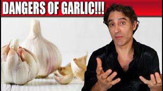 DANGERS of EATING GARLIC  Garlic